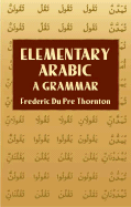 Elementary Arabic: A Grammar