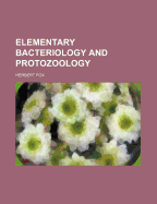 Elementary Bacteriology and Protozoology