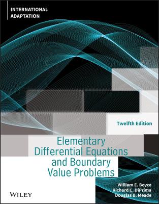 Elementary Differential Equations and Boundary Value Problems, International Adaptation - Boyce, William E., and DiPrima, Richard C., and Meade, Douglas B.