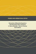 Elementary Differential Equations with Boundary Value Problems: Pearson New International Edition