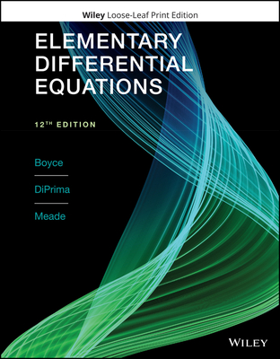 Elementary Differential Equations - Boyce, William E, and Diprima, Richard C, and Meade, Douglas B