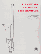 Elementary Etudes for Bass Trombone