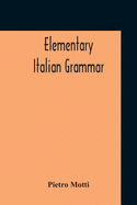 Elementary Italian Grammar