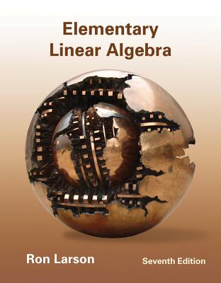 Elementary Linear Algebra - Larson, Ron, Professor