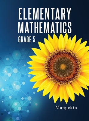 Elementary Mathematics: Grade 5 - Manpekin