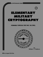 Elementary Military Cryptography - Friedman, William F