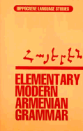 Elementary Modern Armenian Grammer - Gulian, Kevork H