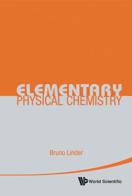 Elementary Physical Chemistry - Linder, Bruno