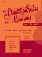 Elementary Scales and Bowings - Violin: First Position
