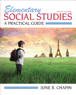 Elementary Social Studies: A Practical Guide Plus Myeducationlab with Pearson Etext -- Access Card Package