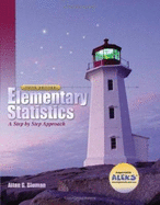 Elementary Statistics: A Step by Step Approach - Bluman, Allan G, Professor
