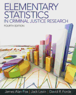 Elementary Statistics in Criminal Justice Research