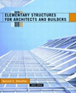 Elementary Structures for Architects and Builders - Shaeffer, R E