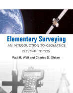 Elementary Surveying: An Introduction to Geomatics