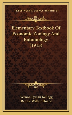 Elementary Textbook of Economic Zoology and Entomology (1915) - Kellogg, Vernon Lyman, and Doane, Rennie Wilbur