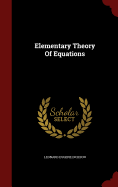 Elementary Theory Of Equations