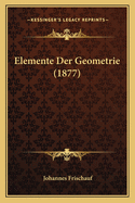 Elemente Der Geometrie (1877)