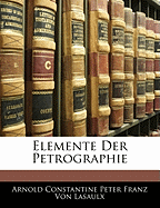 Elemente Der Petrographie