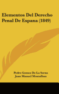 Elementos del Derecho Penal de Espana (1849)