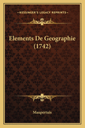 Elements de Geographie (1742)