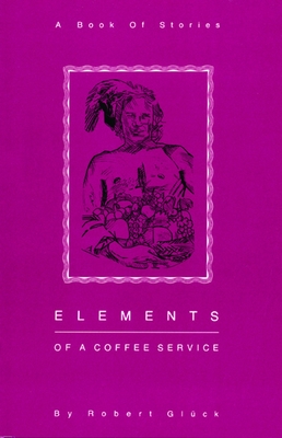 Elements of a Coffee Service - Gluck, Robert