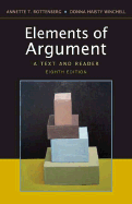 Elements of Argument: A Text and Reader - Rottenberg, Annette T, and Winchell, Donna Haisty