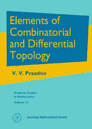 Elements of Combinatorial and Differential Topology