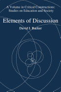 Elements of Discussion