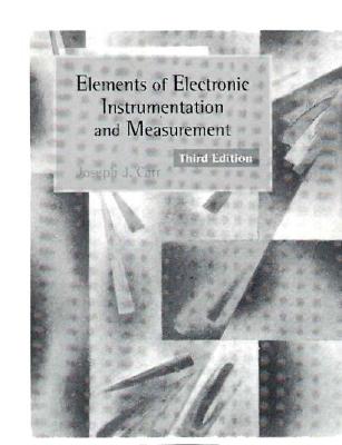 Elements of Electronic Instrumentation and Measurements - Carr, Joseph J