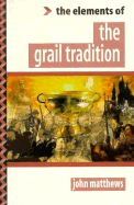 Elements of Grail Tradition