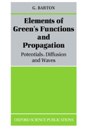Elements of Green's Functions and Propagation: Potentials, Diffusion, and Waves