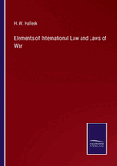 Elements of International Law and Laws of War