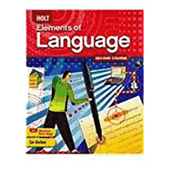Elements of Language: Student Edition Grade 8 2009