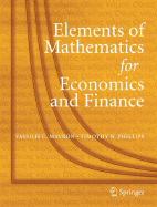 Elements of Mathematics for Economics and Finance - Mavron, Vassilis C, and Phillips, Timothy N