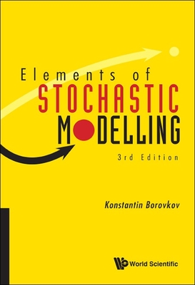 Elements of Stochastic Modelling (Third Edition) - Borovkov, Konstantin