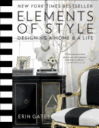 Elements of Style: Designing a Home and a Life