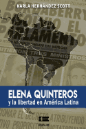 Elena Quinteros Y La Libertad En Am?rica Latina