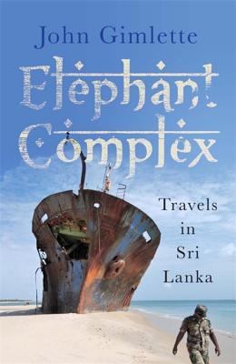 Elephant Complex - Gimlette, John