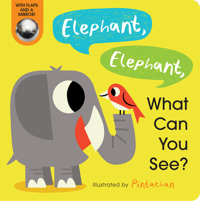 Elephant, Elephant, What Can You See? - Hepworth, Amelia