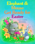 Elephant & Mouse Get Ready for Easter
