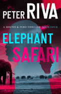 Elephant Safari: Volume 4