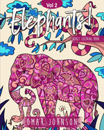 Elephants! Adult Coloring Book Vol 2