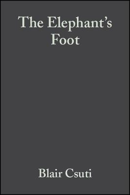 Elephant's Foot: Prevntn/Care-01 - Csuti, Blair (Editor), and Sargent, Eva L (Editor), and Bechert, Ursula S (Editor)