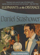 Elephants in the Distance - Stashower, Daniel