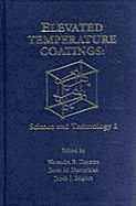 Elevated Temperature Coatings: Science and Technology I