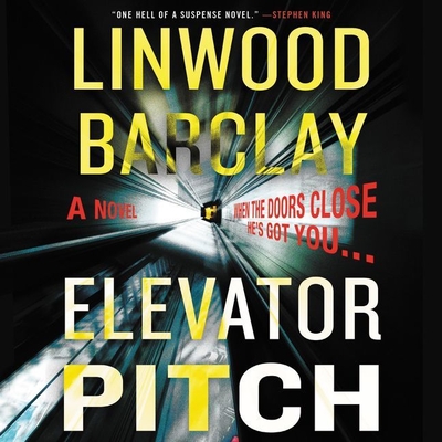 Elevator Pitch Lib/E - Barclay, Linwood, and McClain, Johnathan (Read by)