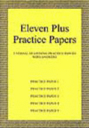 Eleven Plus Practice Papers 1 to 5: Traditional Format Verbal Reasoning Papers with Answers