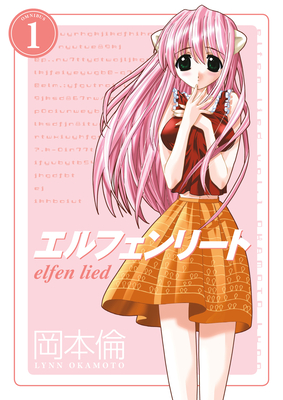 Elfen Lied Omnibus Volume 1 - Gombos, Michael (Translated by)
