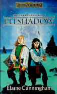 Elfshadow: Song & Swords, Book I - Cunningham, Elaine, and Copyright Paperback Collection