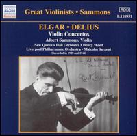 Elgar & Delius: Violin Concertos - Albert Sammons (violin)